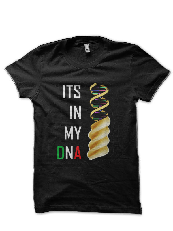 Its In My DNA T Shirt Funny Italy Flag Pasta Cooking Black T-Shirt Hoodie, Sweatshirt | CoreVibeTees.com