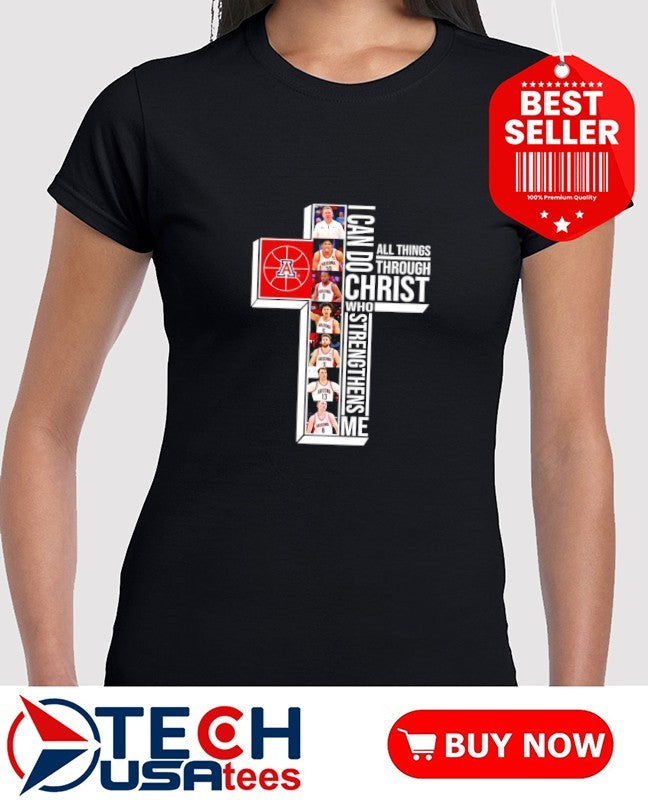 Arizona Wildcats players cross I can do all things through Christ who strengthens me shirt