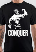 Arnold Schwarzenegger Conquer Black T-Shirt Hoodie, Sweatshirt | CoreVibeTees.com