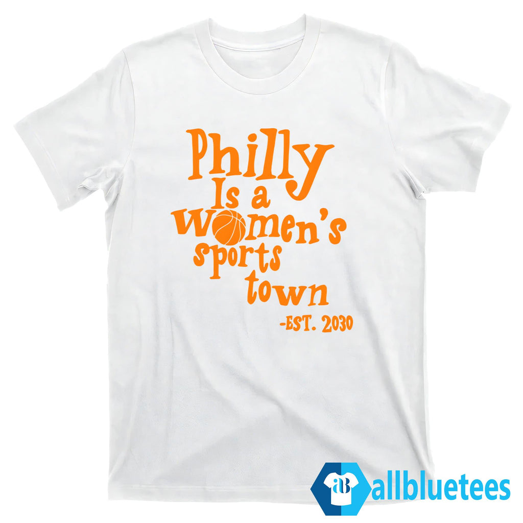 Aubrey Plaza Philly Is A Women’s Sports Town Shirt