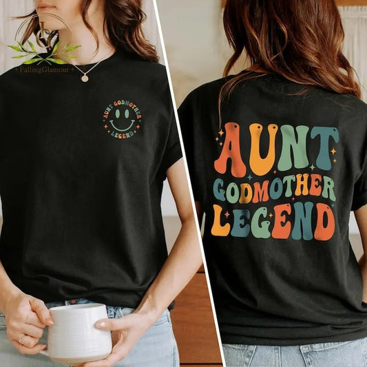 Aunt Godmother Legend Sweatshirt, Aunt Shirt, Godmother Shirt, Godmother Gift for Baptism, Godmother Proposal,Godmom Tee,Funny Godparent Tee