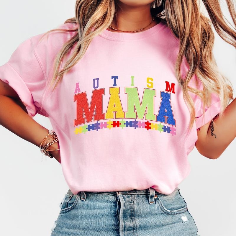 Autism Mama T-Shirt, Autism T-Shirt, Autism Awareness T-Shirt, Autism Mom T-Shirt, Autism Advocate T-Shirt, tshirt hot trend 2025