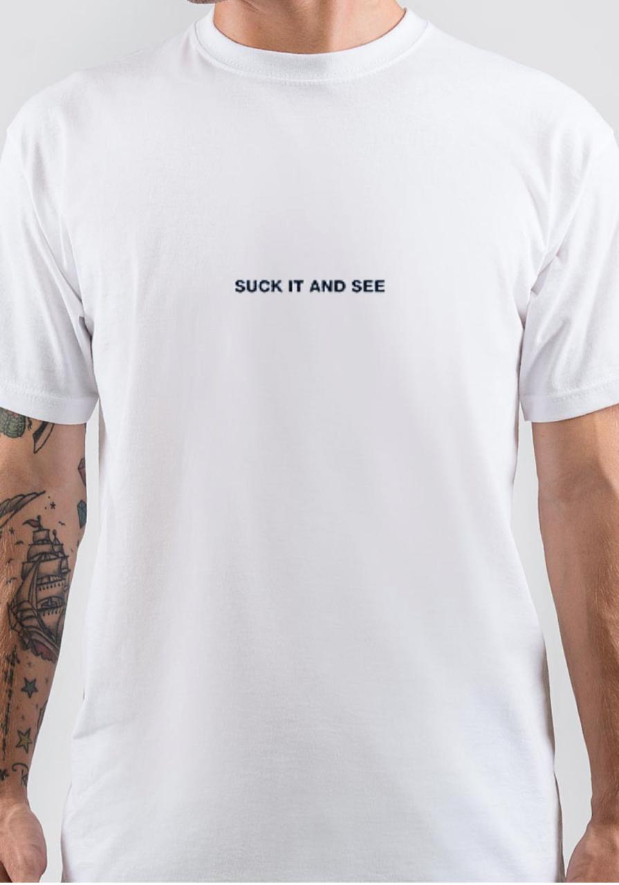 Suck It And See T-Shirt Hoodie, Sweatshirt | CoreVibeTees.com