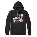 Stick Stickly Hoodie T-Shirts, Sweatshirt | CoreVibeTees.com (Image 1)