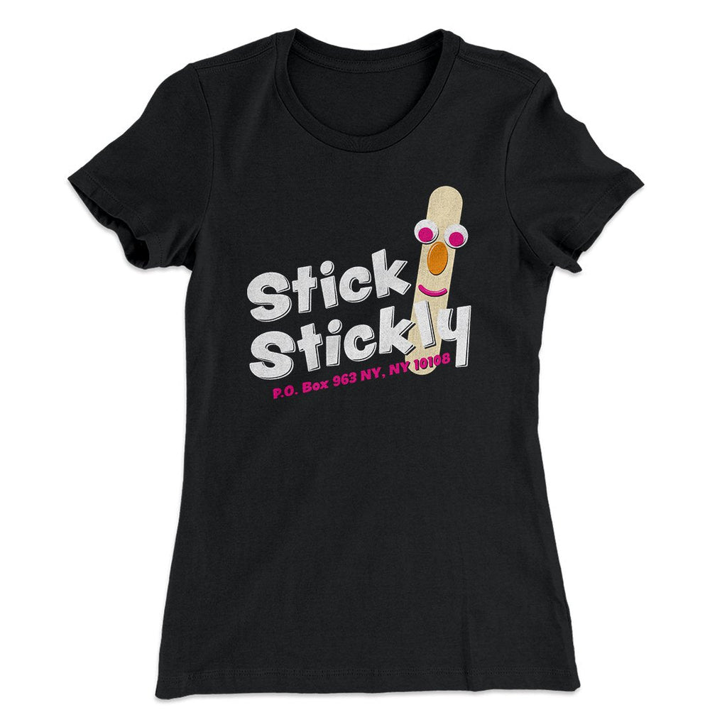 Stick Stickly Women's T-Shirt Hoodie, Sweatshirt | CoreVibeTees.com (Image 1)