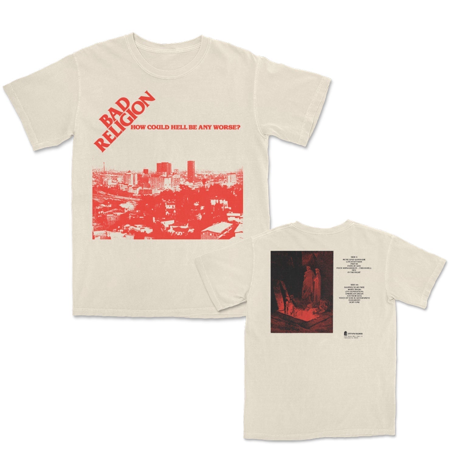 How Could Hell Be Any Worse? Tee (Ivory) Hoodie, Sweatshirt | CoreVibeTees.com