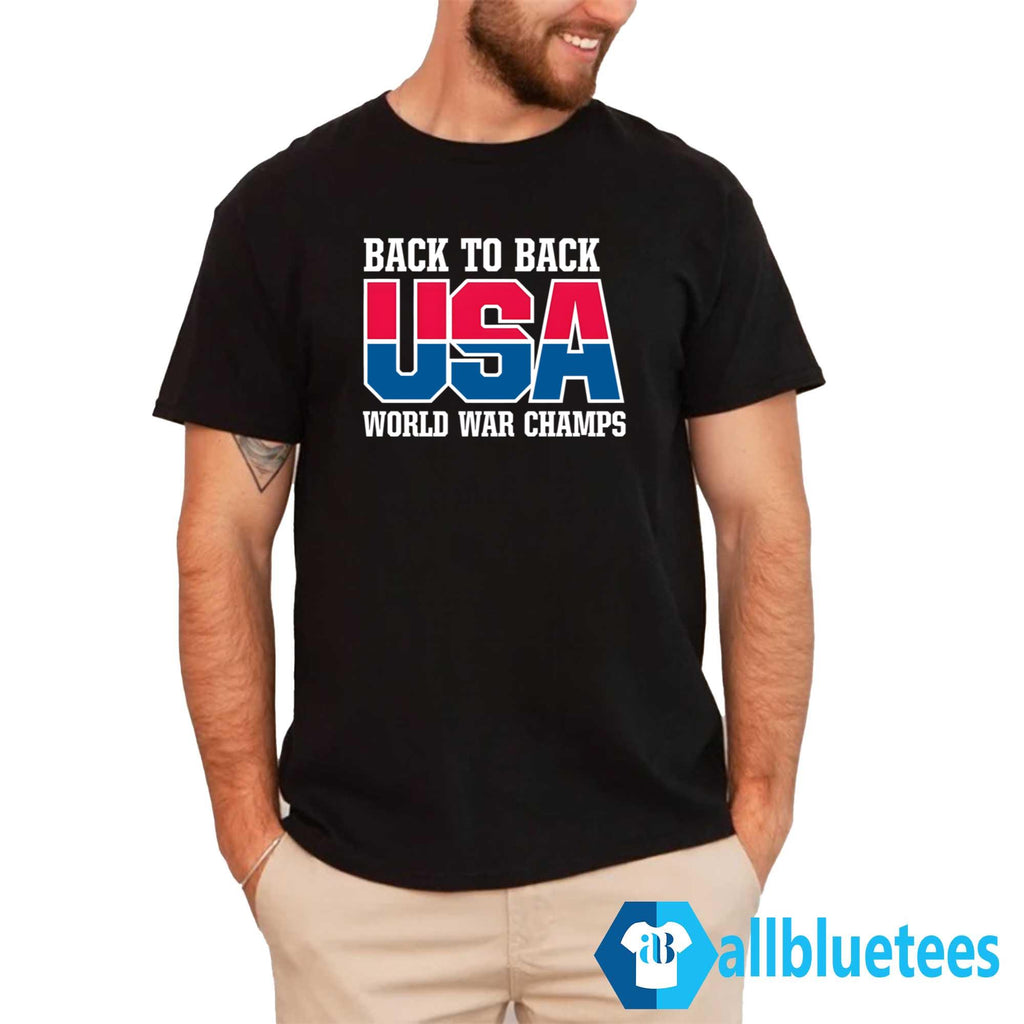 Back To Back USA Would War Champs Shirt