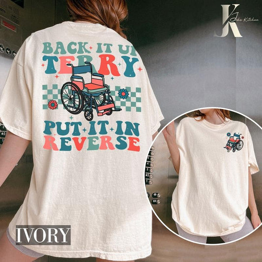 Back it up Terry 4th of July 2 Sides Sweatshirt, Hoodie, T-Shirt Unisex