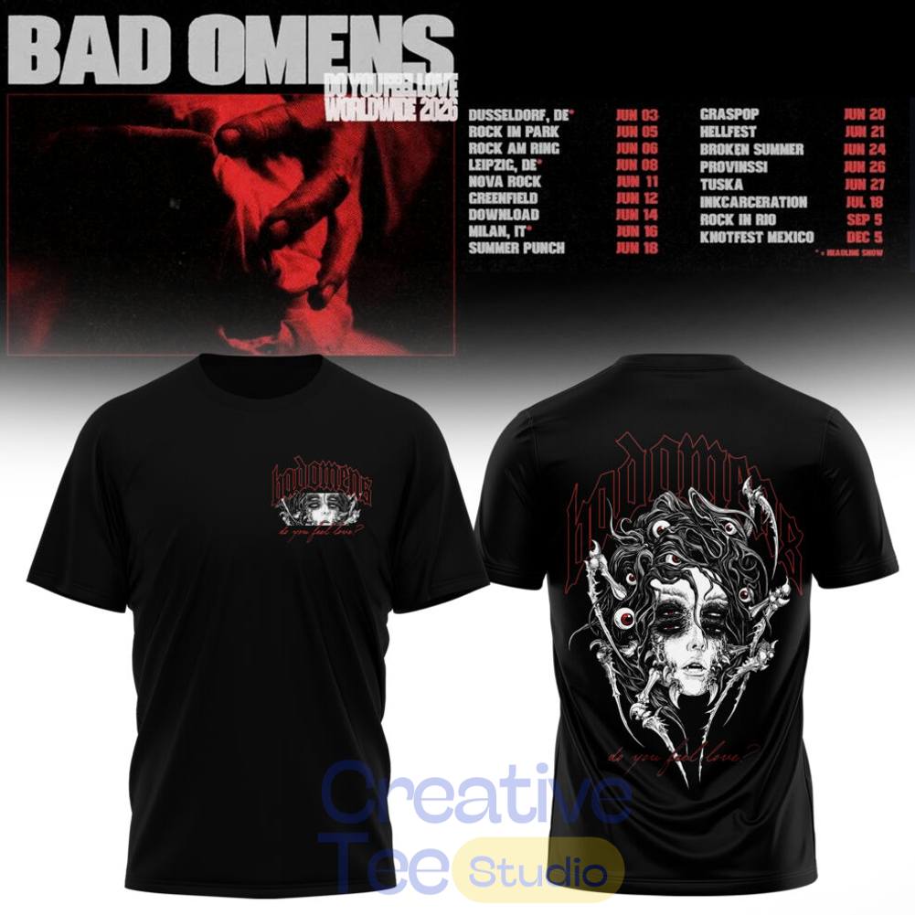 Bad Omens Do You Feel Love Worldwide 2026 Tour T-Shirt