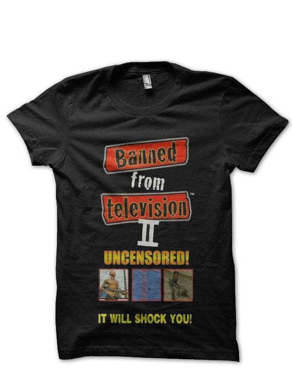 Banned From Television T-Shirt Style004 Hoodie, Sweatshirt | CoreVibeTees.com