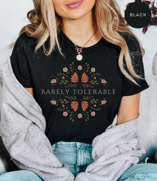 Barely Tolerable Pride And Prejudice T-shirt, Jane Austen Sweatshirt, Book Lover Hoodie, Gift For Book Lovers, Bookish Shirt, Unisex Top