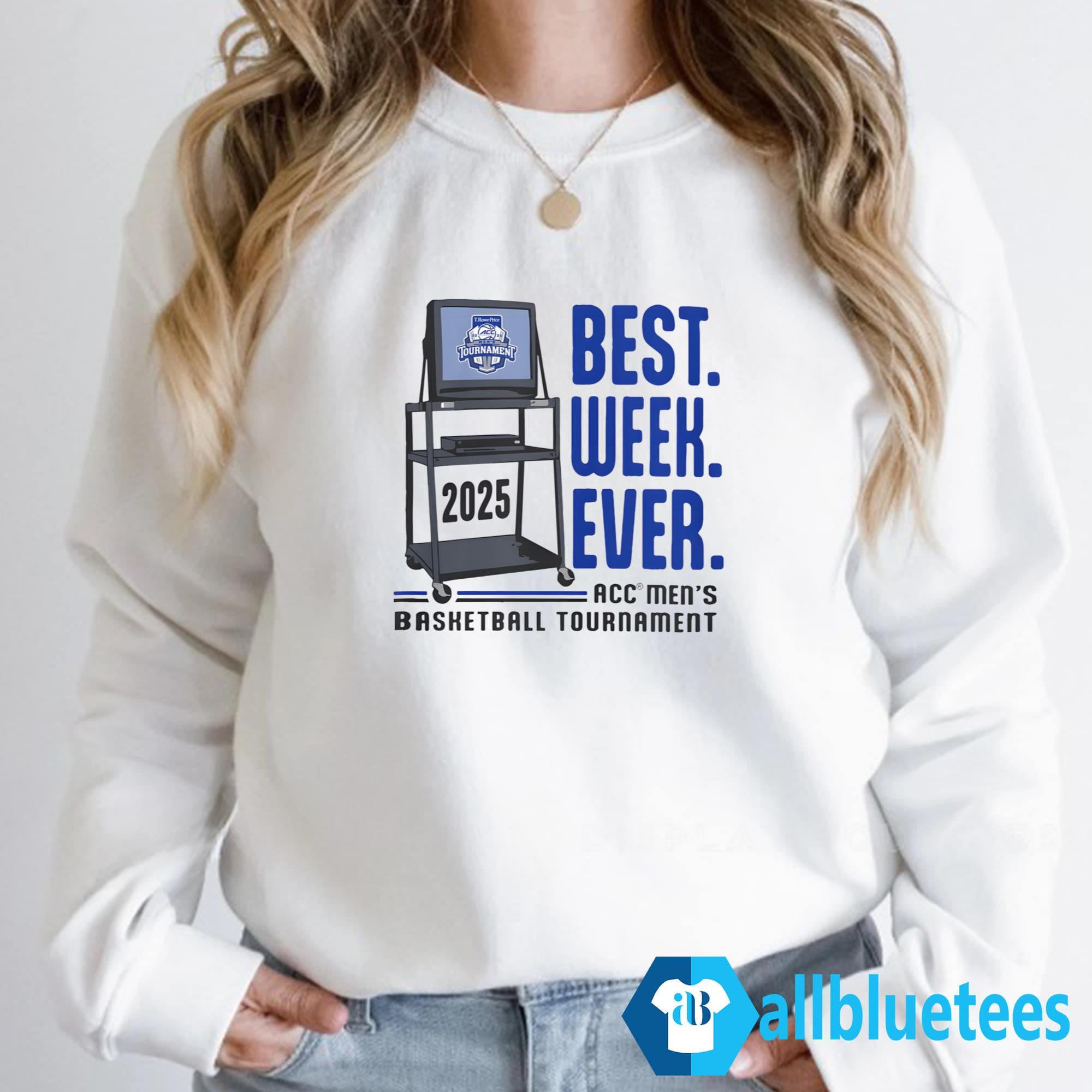 Basketball Tournament Best Week Ever Shirt
