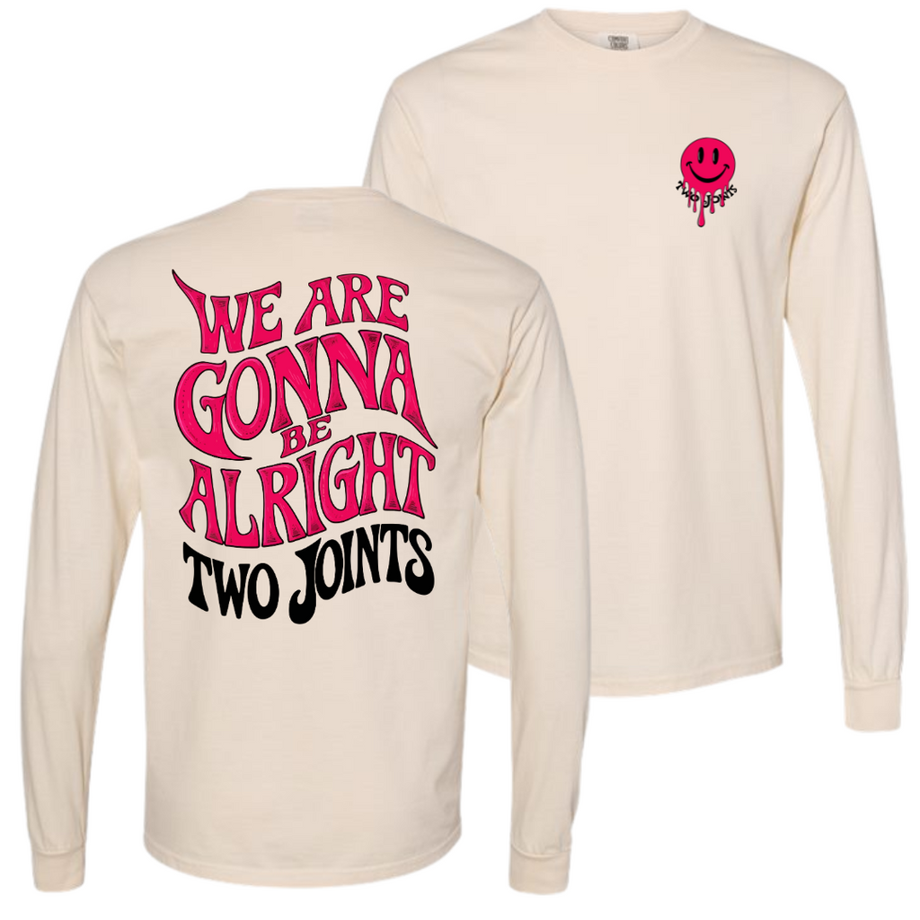 Be Alright Long Sleeve Tee Hoodie, Sweatshirt | CoreVibeTees.com