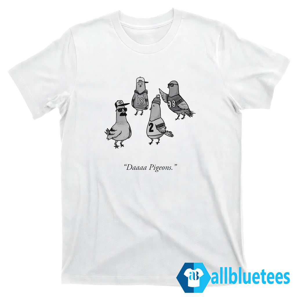 Bears Daaaa Pigeons Shirt