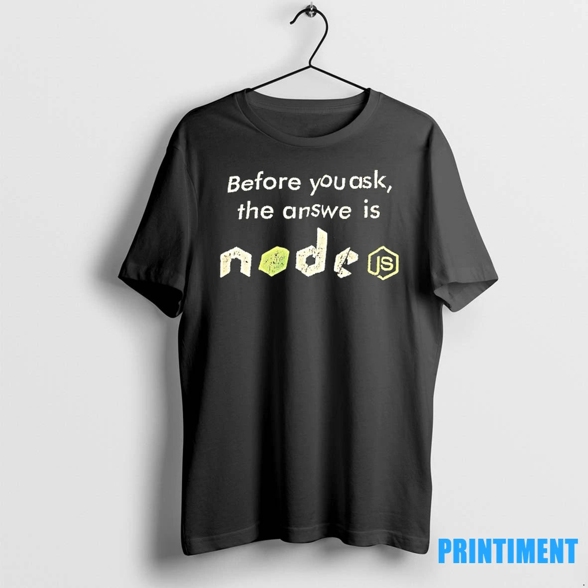 Before You Ask The Answer Is Node Tshirts Sweater