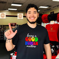 Being a good human matters rainbow text shirt