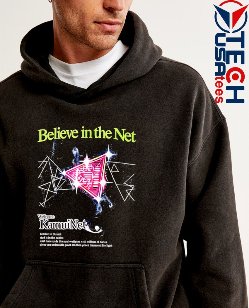 Believe in the Net welcome Kamuinet shirt
