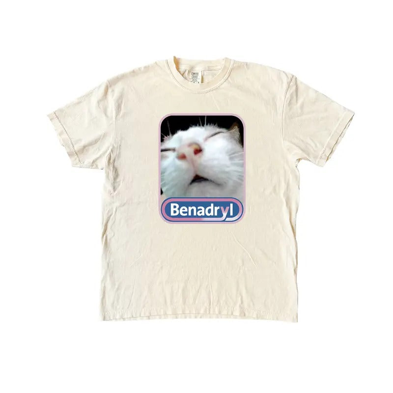 Benadryl Cat  Funny Shirt, Meme Comfort Colors T-Shirt