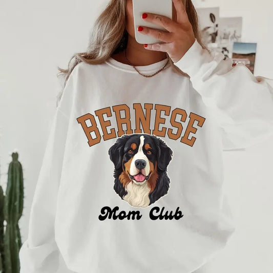 Bernese Mom Club Sweatshirt ~ Sweatshirt Unisex Apparel Relaxed Fit Printed in the USA Clothing Womenswear Casual and Comfortable