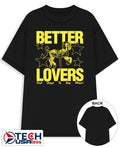 Better lovers don’t forget to say please shirt