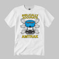 Biblically Accurate Train Amtrak Shirt