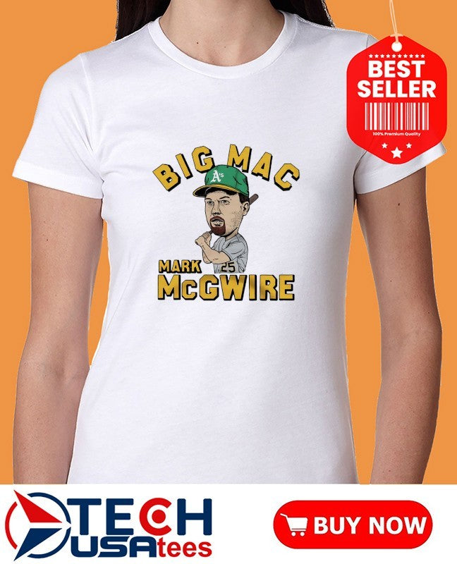 Big Mac Mark McGwire Oakland Athletics superstar caricature shirt