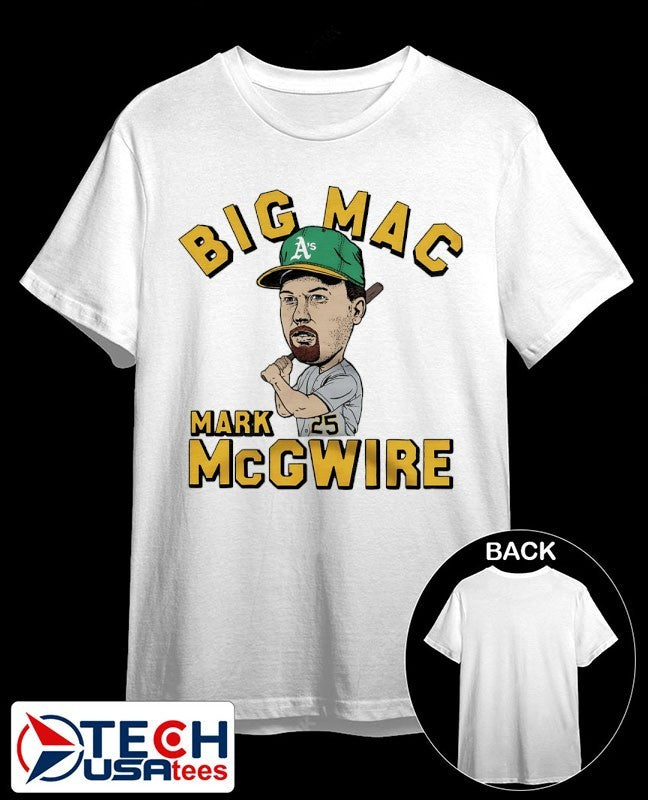 Big Mac Mark McGwire Oakland Athletics superstar caricature shirt