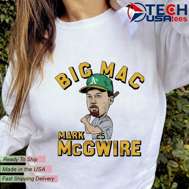 Big Mac Mark McGwire Oakland Athletics superstar caricature shirt