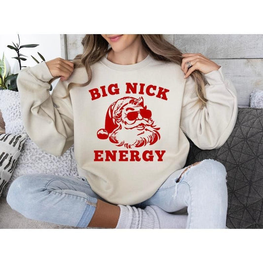 Big Nick Energy Sweatshirt, Funny Christmas Shirt, Funny Holiday Shirt, Funny Santa  Hoodie and Sweater; T-shirt Cotton Polyester Women Womenswear Light Solid Light Solid Tops Underwear