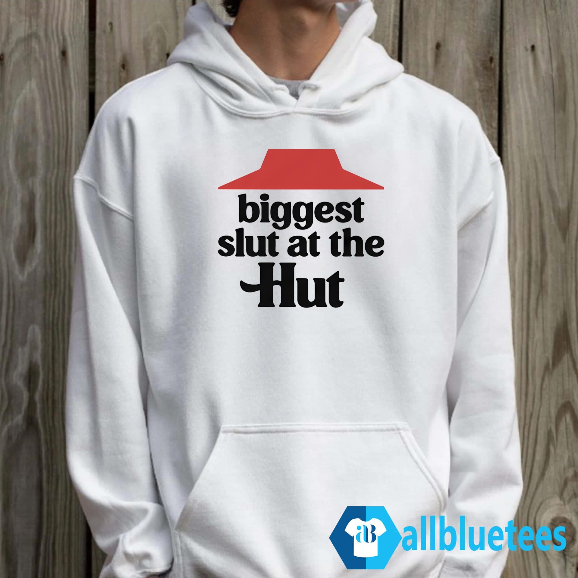 Biggest Slut At The Hut Shirt
