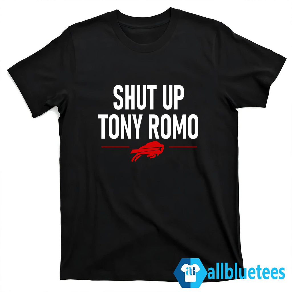 Bills Shut Up Tony Romo Shirt