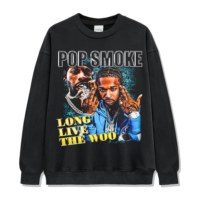Long Live The Woo By Popsmoke Sweatshirt T-Shirts, Hoodie | CoreVibeTees.com (Image 1)