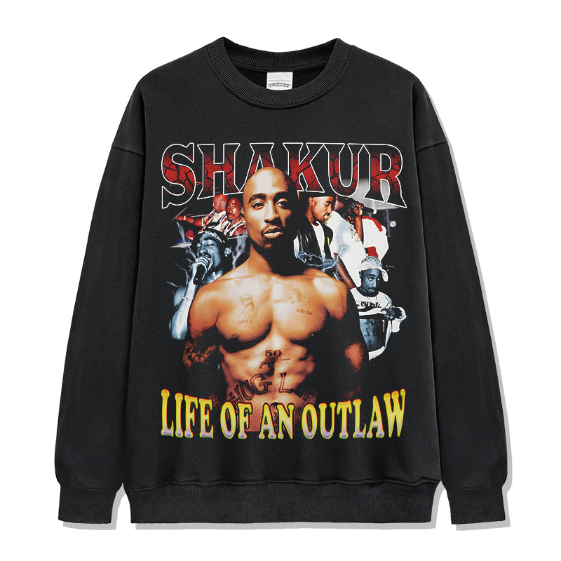 Life of an Outlaw By Tupac Shakur Sweatshirt T-Shirts, Hoodie | CoreVibeTees.com (Image 1)