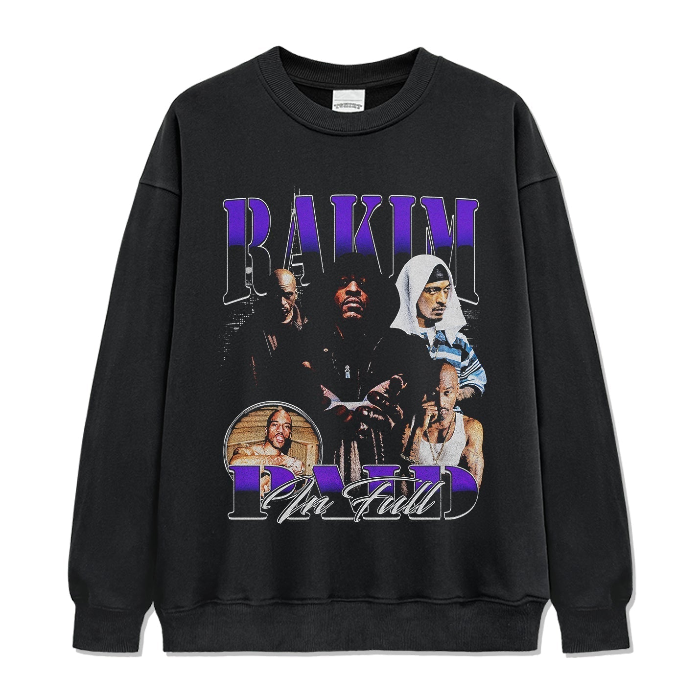 PAID IN FULL By Rakim Sweatshirt T-Shirts, Hoodie | CoreVibeTees.com (Image 1)