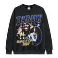 Blame It On Baby By DaBaby Sweatshirt T-Shirts, Hoodie | CoreVibeTees.com (Image 1)