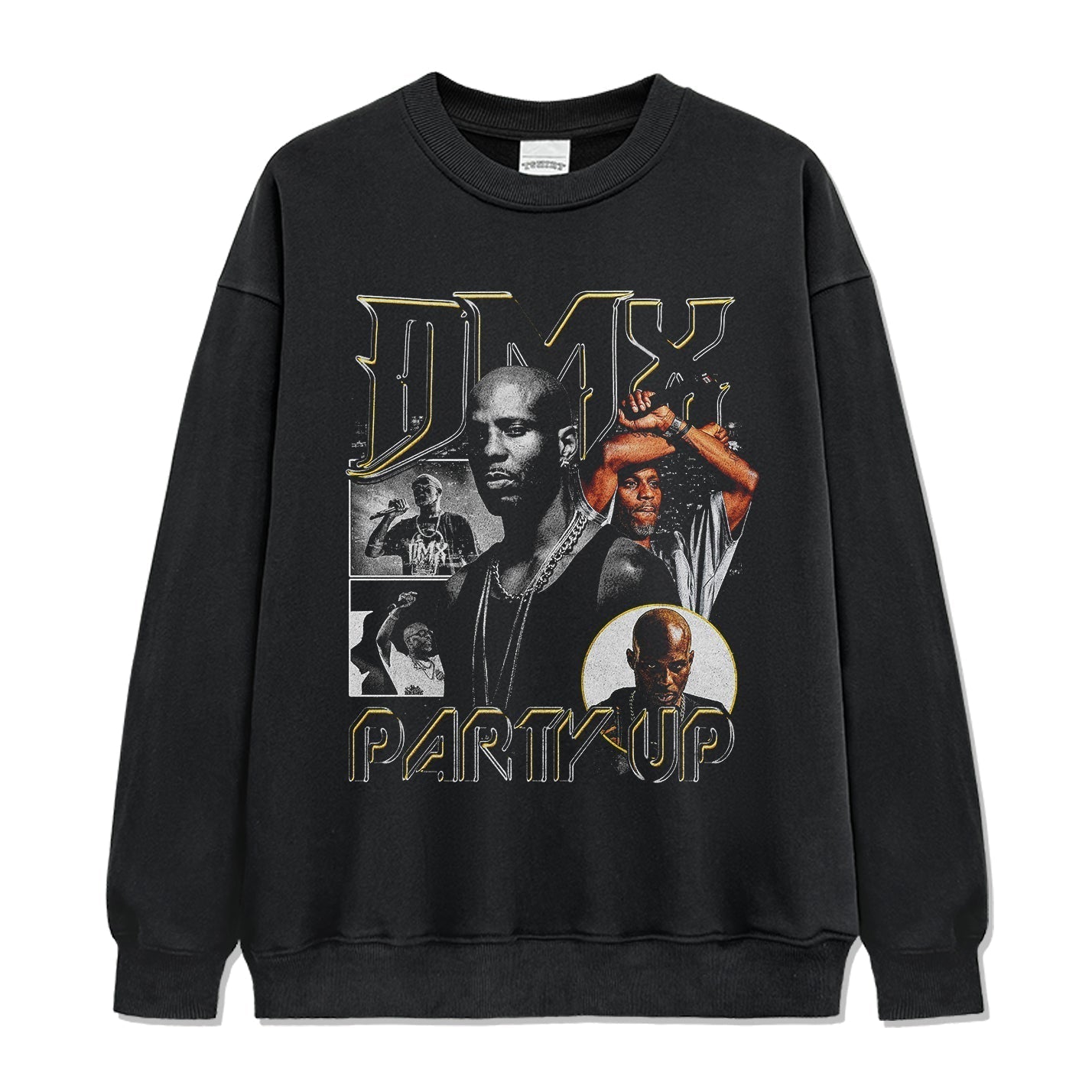 Party Up By Dmx Sweatshirt T-Shirts, Hoodie | CoreVibeTees.com (Image 1)