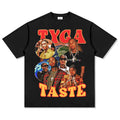 Taste By Tyga TEE Hoodie, Sweatshirt | CoreVibeTees.com (Image 1)