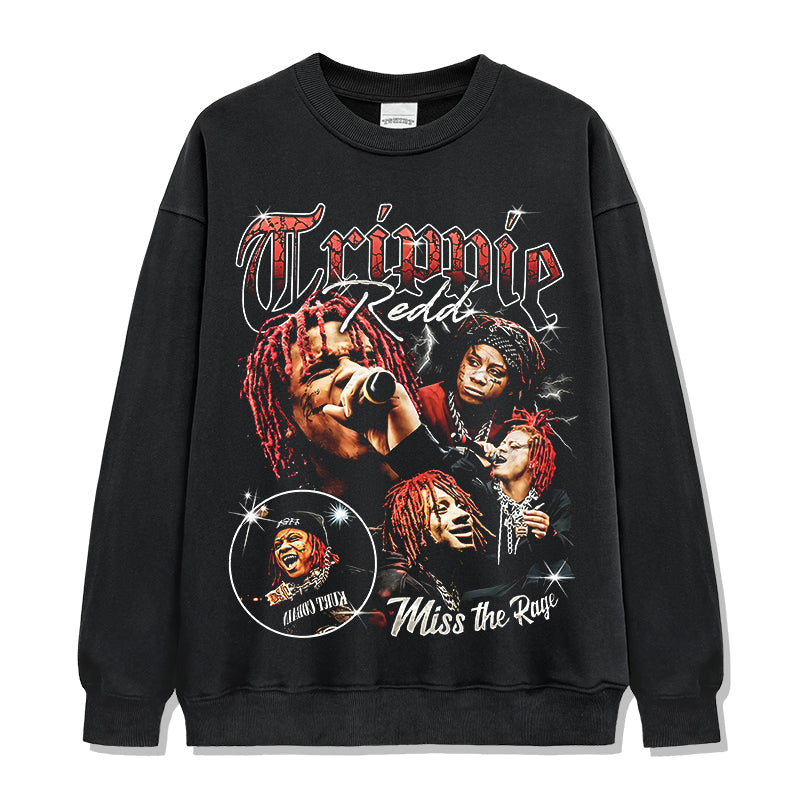 Miss The Rage By Trippie Redd Sweatshirt T-Shirts, Hoodie | CoreVibeTees.com (Image 1)