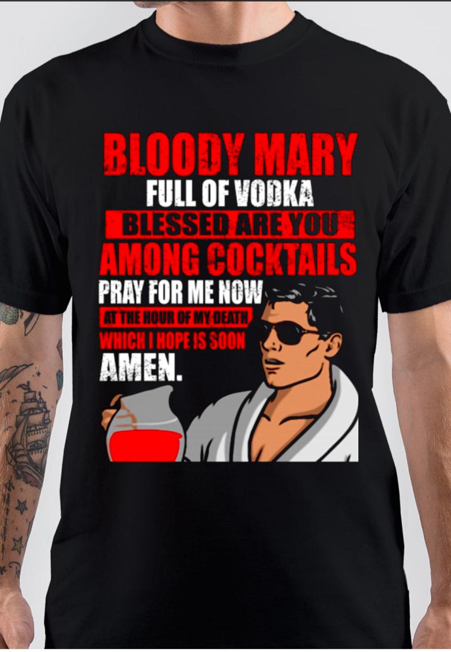 Bloody Mary Full Of Vodka T-Shirt Hoodie, Sweatshirt | CoreVibeTees.com