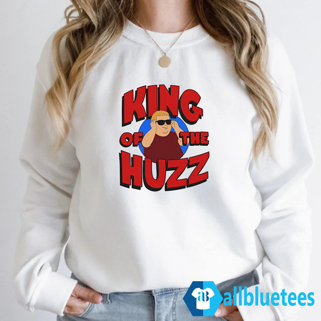 Bobby Rizz King Of The Huzz Shirt