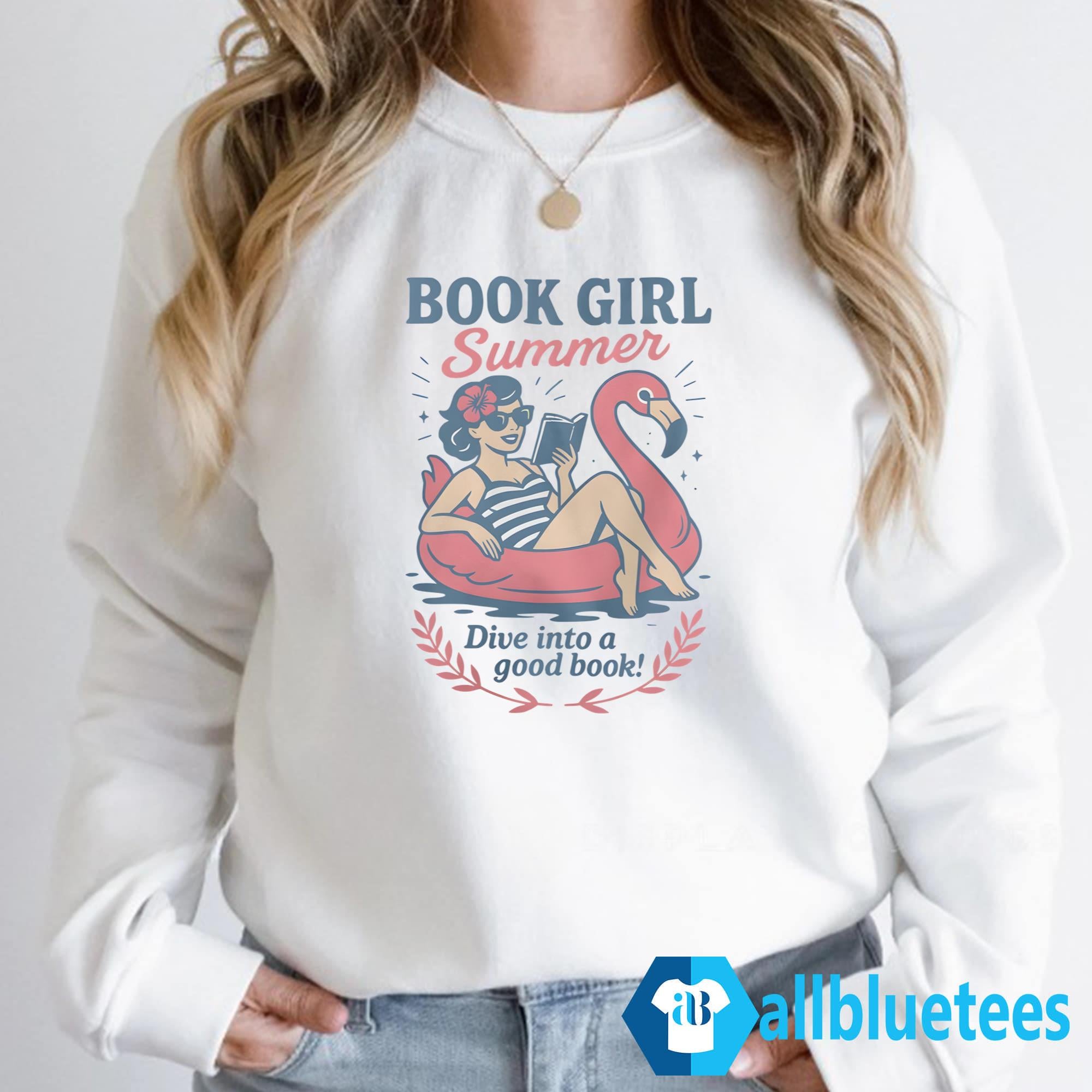 Book Girl Summer Dive Into A Good Book Shirt