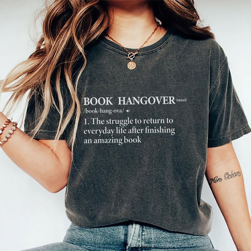 Book Hangover Shirt, Book Lover Tee, Book Worm Graphic Printed Tee, Book Hangover Definition Unhinged Shirt, Bookish Comfy Fabric Oversized Graphic Tee, Library Lover Shirt, Women's Tops, Womenswear, Cotton Fabric Tee