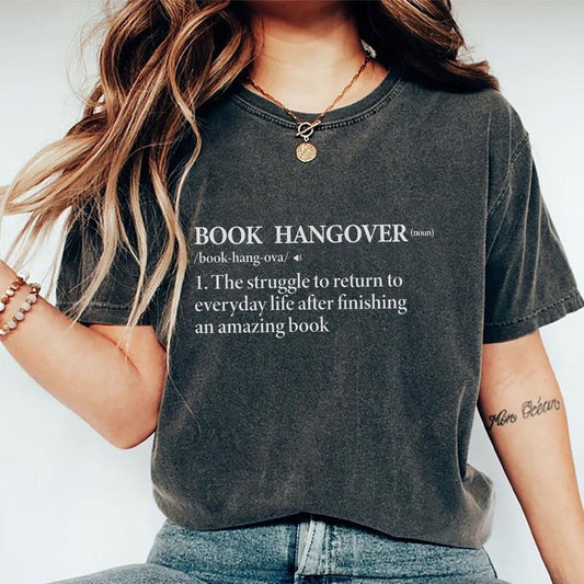 Book Hangover Shirt, Book Lover Tee, Book Worm Graphic Printed Tee, Book Hangover Definition Unhinged Shirt, Bookish Comfy Fabric Oversized Graphic Tee, Library Lover Shirt, Women's Tops, Womenswear, Cotton Fabric Tee