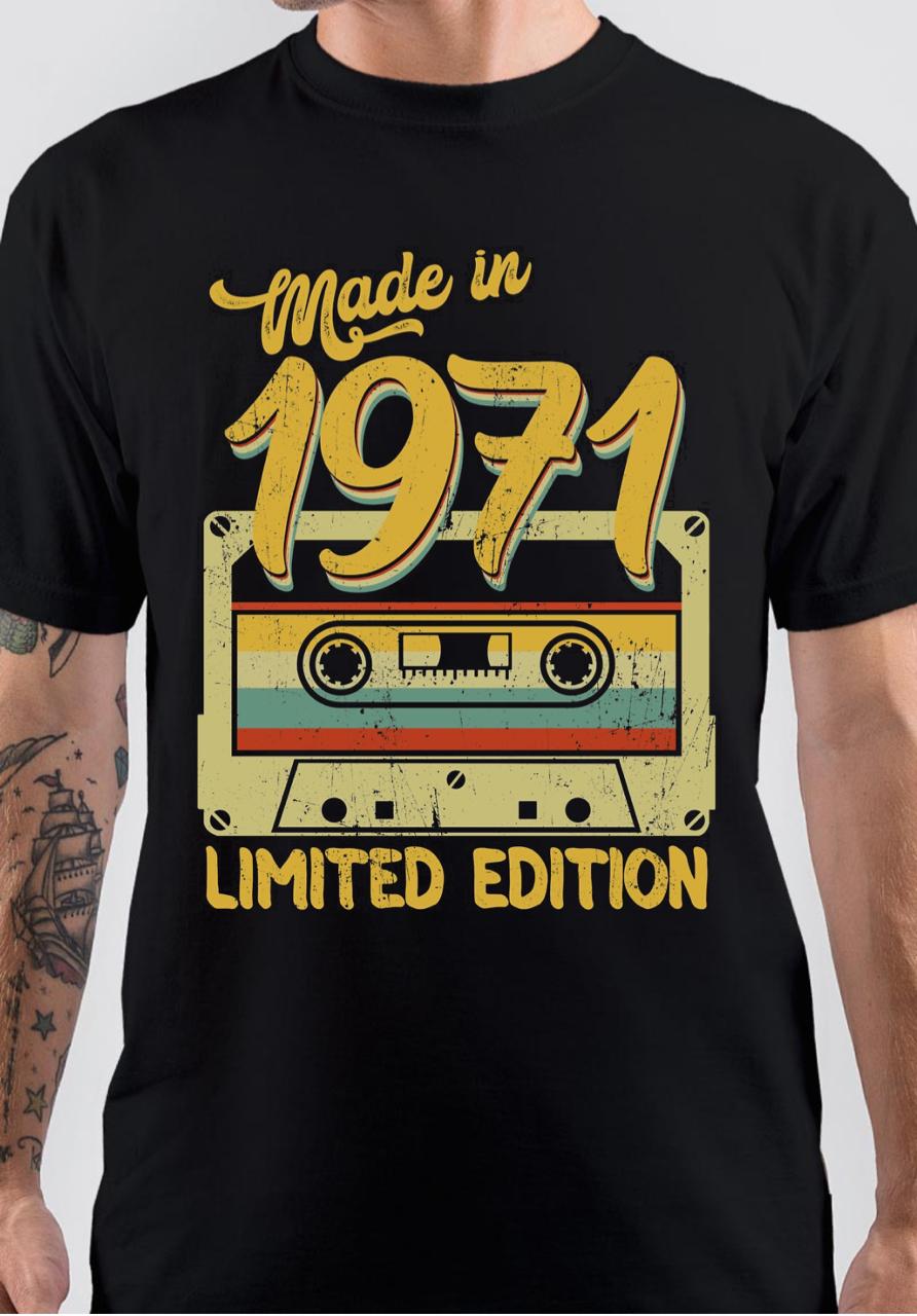 Born In 1971 Limited Edition T-Shirt Hoodie, Sweatshirt | CoreVibeTees.com