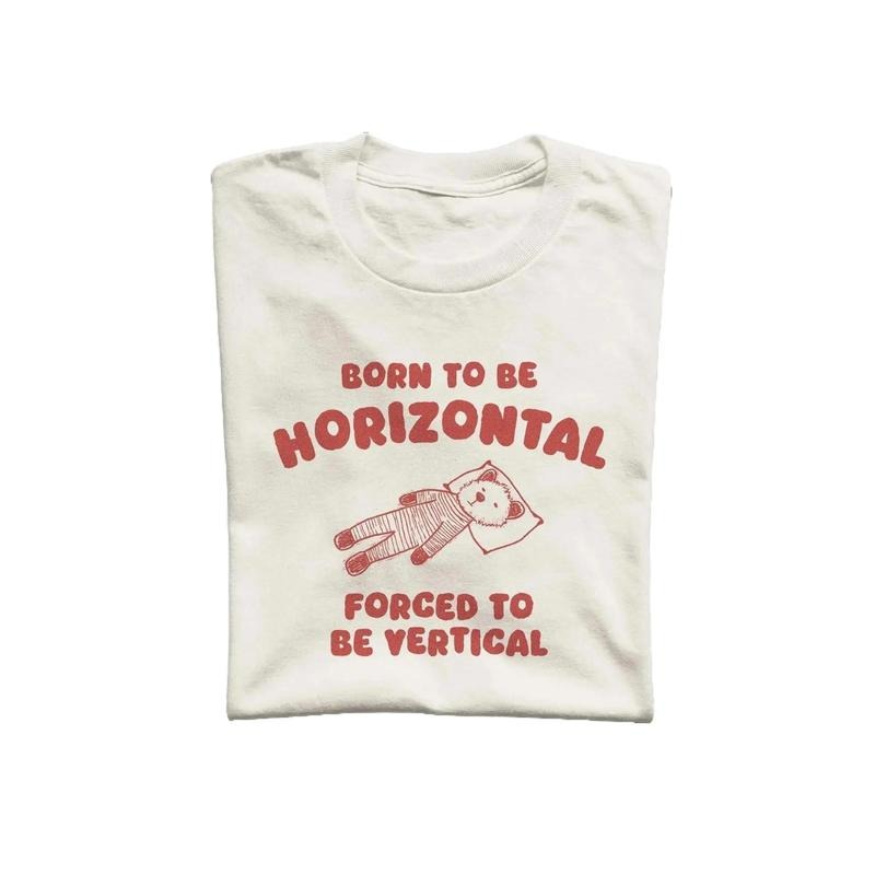 Born To Be Horizontal Unisex T Shirt, Vintage Drawing Tee, Weird T-Shirt, Graphic Tee