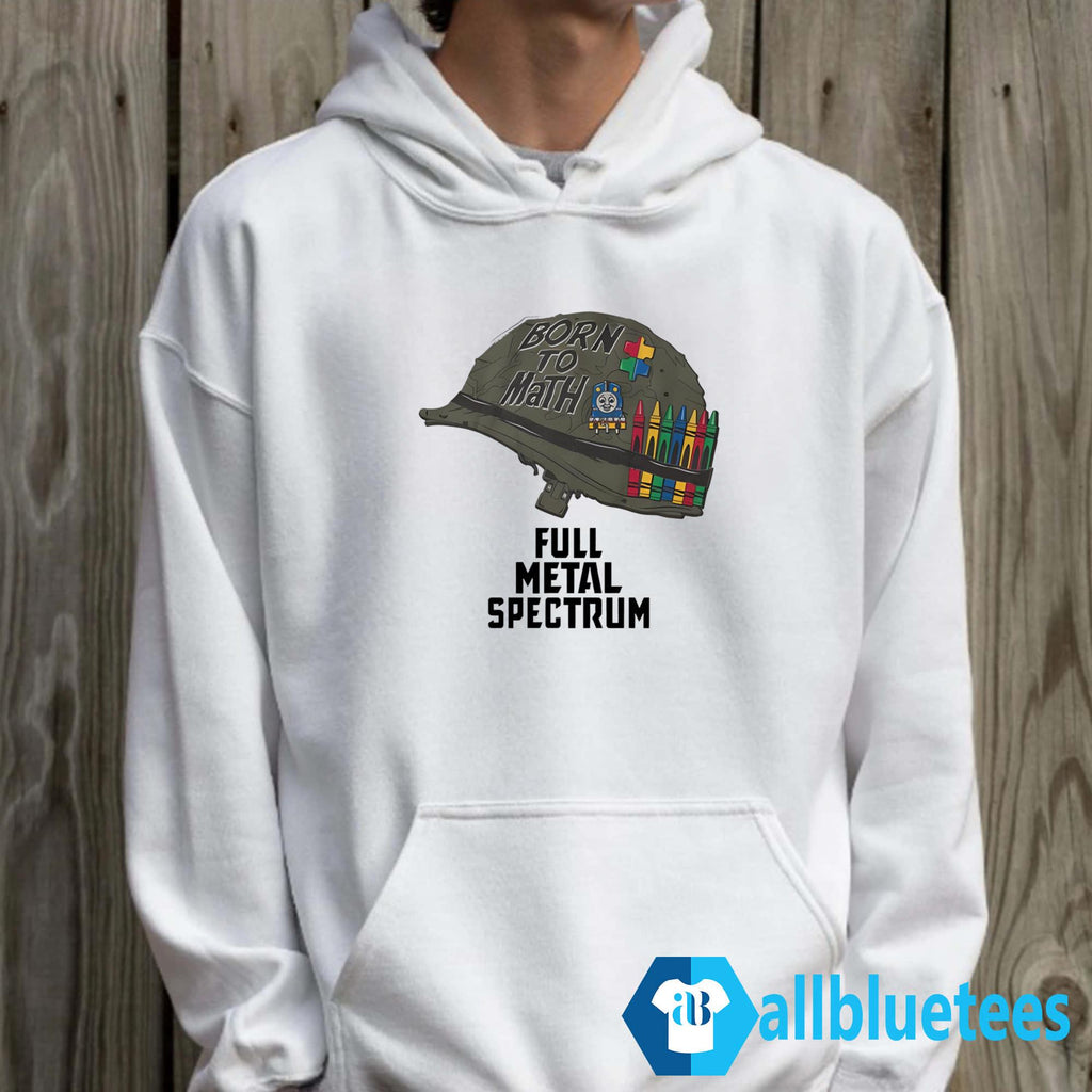 Born To Math Full Metal Spectrum Shirt