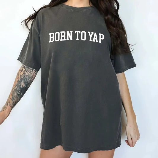 Born To Yap Shirt, Yapping University T-shirt, Professional Yapper Graphic Printed Tee, Certified Yapper T-shirt, Yapper Social Club Tee, Soft Fabric Short Sleeve Tee, Women's Tops, Womenswear, Women Daily Basic Outfits, Cotton Fabric Tee