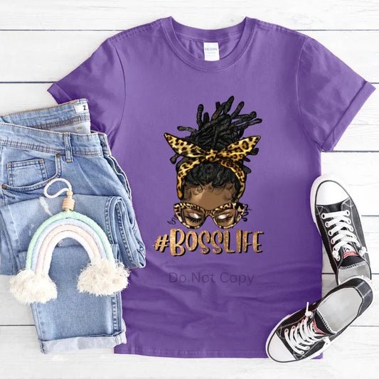 Boss Life DTF Transfer ONLY - This is NOT a T Shirt