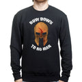 Bow Down To No Man Sweatshirt T-Shirts, Hoodie | CoreVibeTees.com (Image 1)