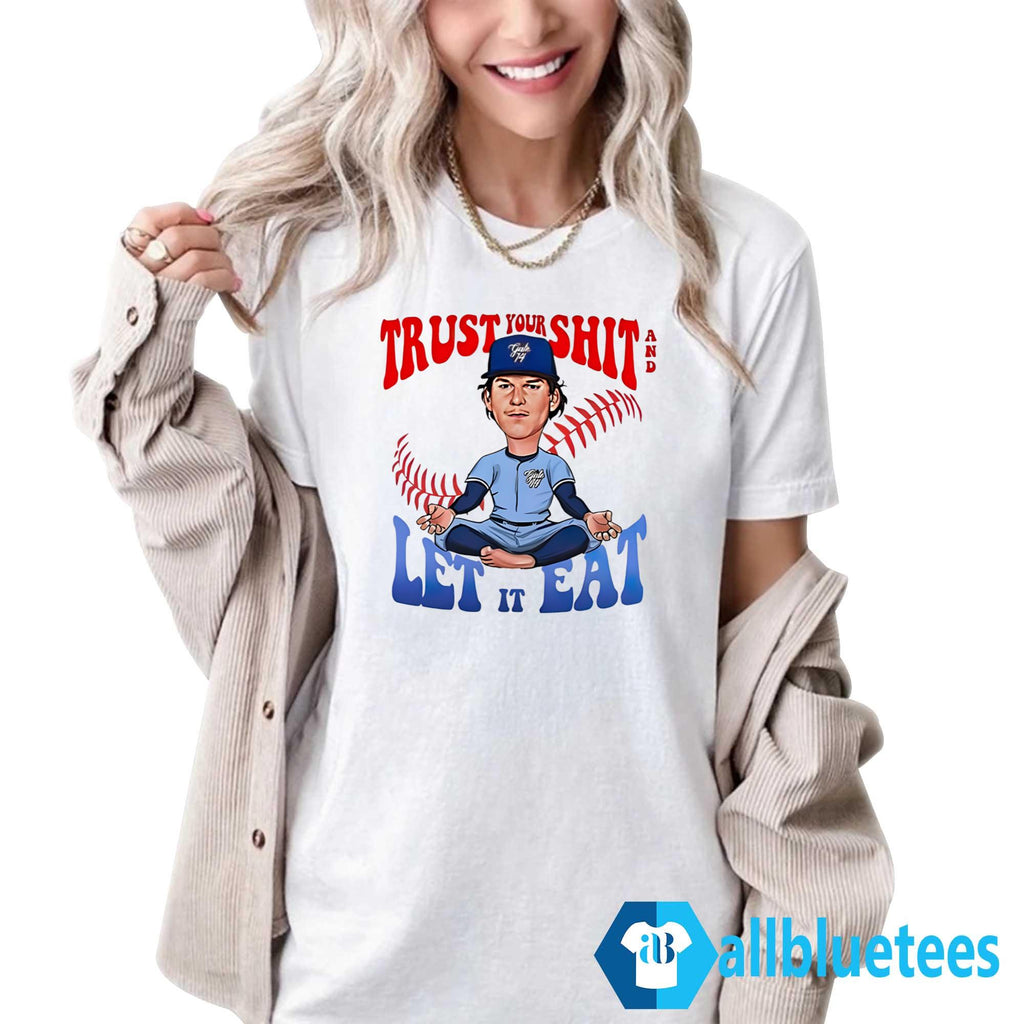 Bowden Francis Trust Your Shit And Let It Eat Shirt